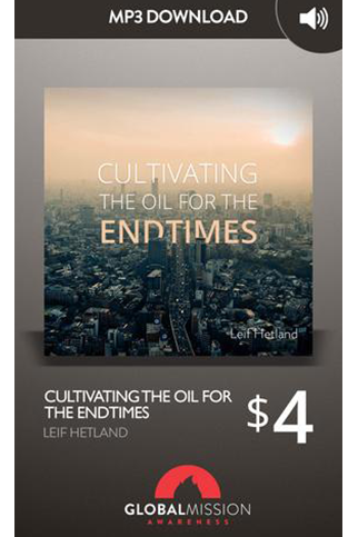 CULTIVATING-THE-OIL-FOR-THE-ENDTIMES